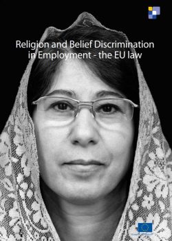 Religion and Belief Discrimination in Employment - the EU law