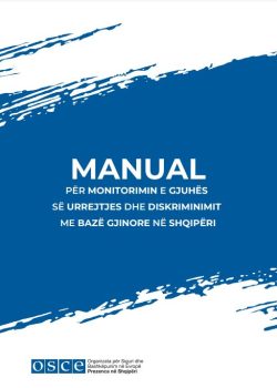 Manuali për monitorimin e gjuhës së urrejtjes dhe diskriminimit me bazë gjinore në Shqipëri